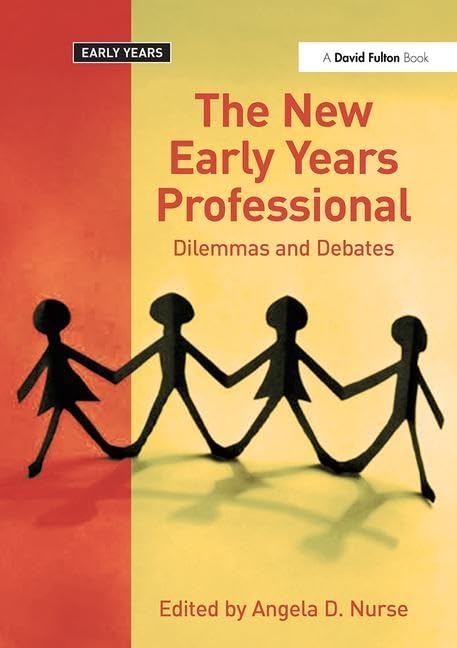 The New Early Years Professional: Dilemmas and Debates Study Guides