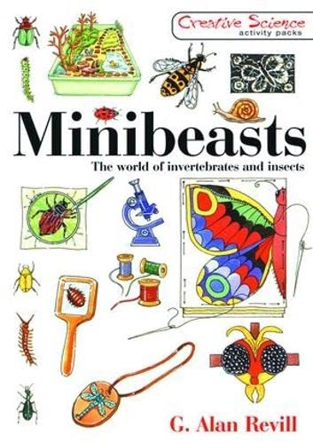 Minibeasts: The World of Invertebrates and Insects Learning & Reference
