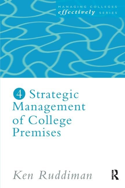 Strategic Management of College Premises Education & Training