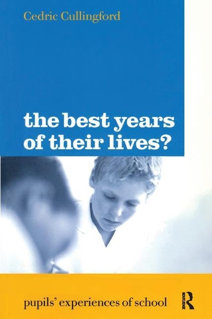 The Best Years of Their Lives? Education & Training
