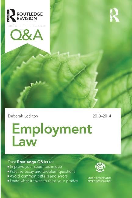 Q&A Employment Law 2013-2014 (Questions and Answers) Law