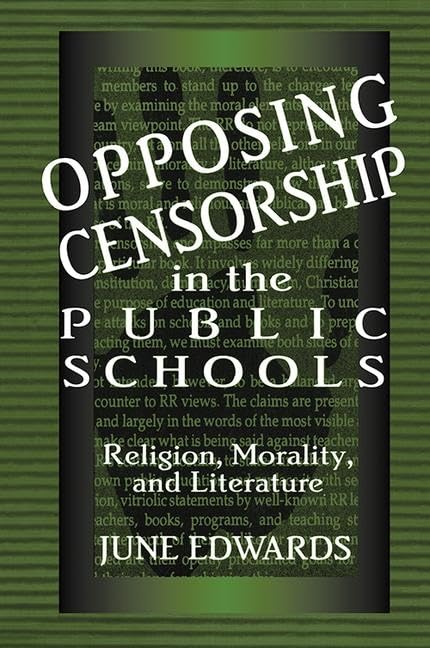Opposing Censorship in Public Schools: Religion, Morality, and Literature Education & Training