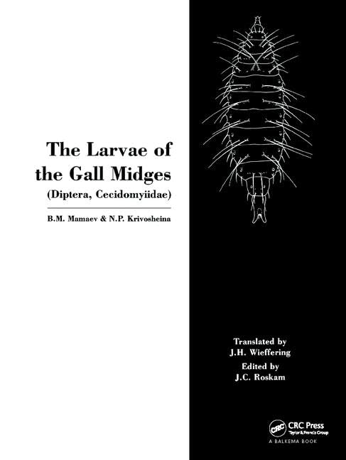 The Larvae of the Gall Miges Business & Technology