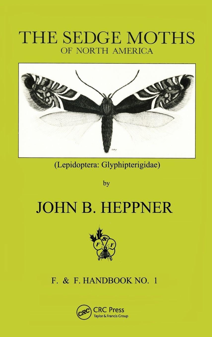 Sedge Moths of North America, The (Lepidoptera Natural Sciences
