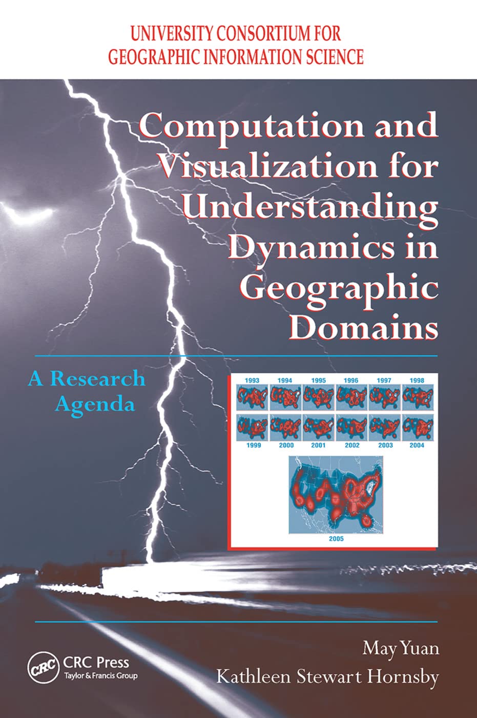 Product Image: Computation and Visualization for Understanding Dynamics in Geographic Domains: A Research Agenda
