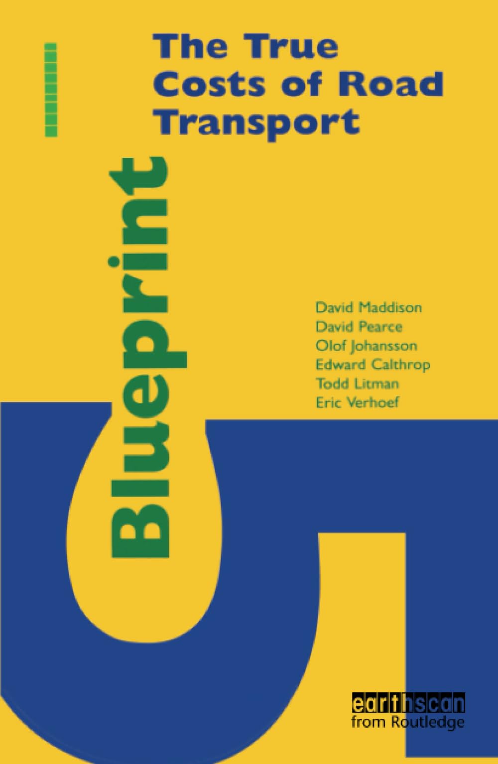 Blueprint 5: True Costs of Road Transport Business, Finance & Career