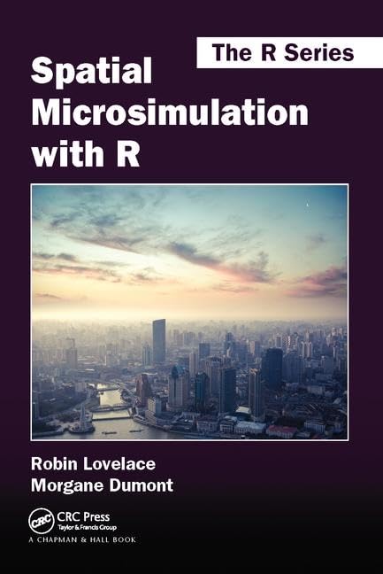 Product Image: Spatial Microsimulation with R (Chapman & Hall/CRC the R)