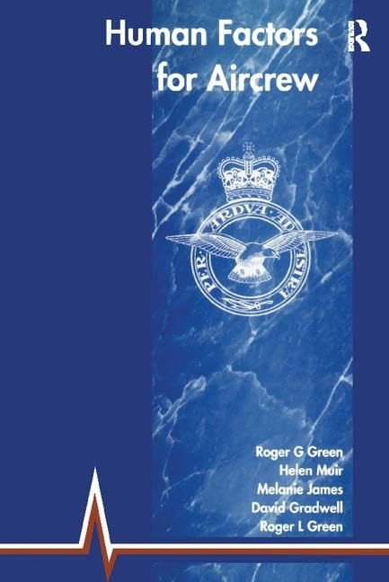 Human Factors for Aircrew (RAF Edition) Business, Finance & Career