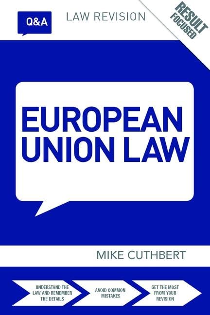 Q&A European Union Law (Questions and Answers) Law