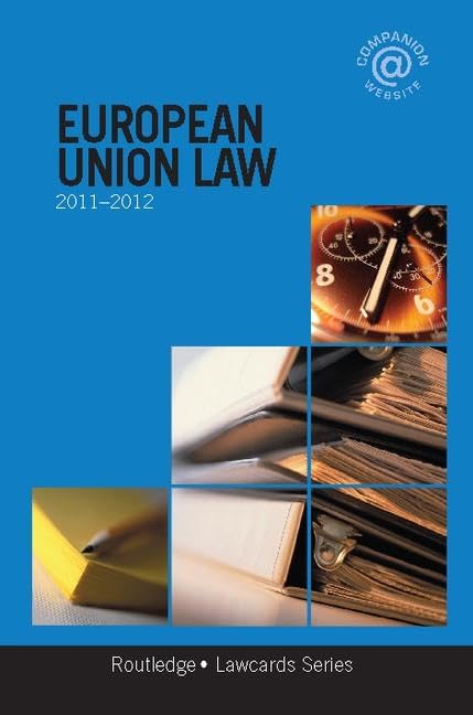 European Union Lawcards 2011-2012 Law