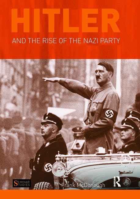 Hitler and the Rise of the Nazi Party (Seminar Studies) Film, Art & Culture