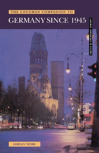 Longman Companion to Germany since 1945 (Longman Companions to History) Social Sciences
