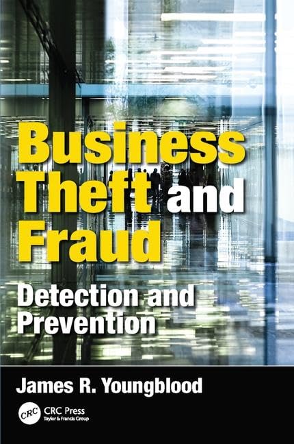 Business Theft and Fraud: Detection and Prevention Medicine