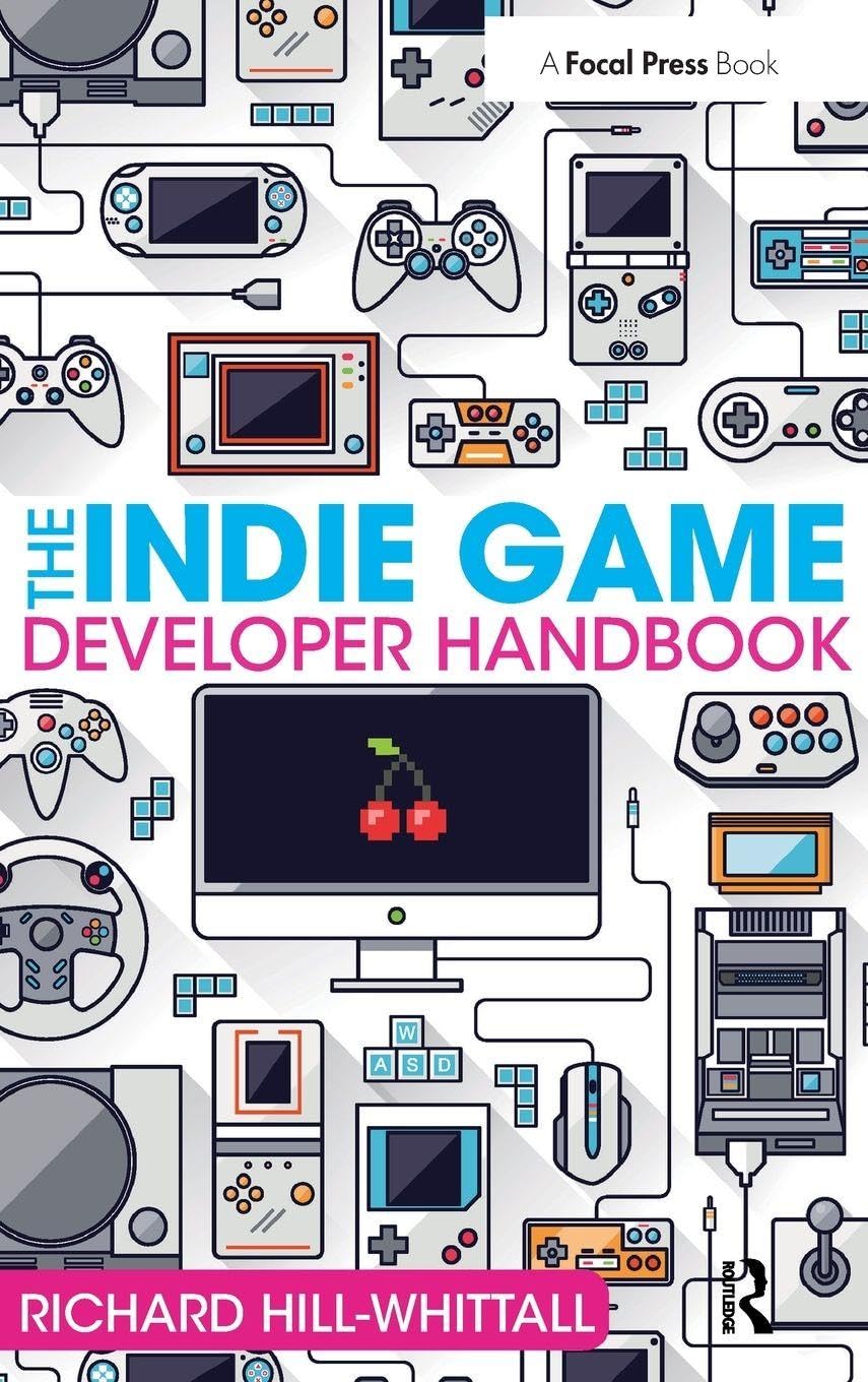 Product Image: The Indie Game Developer Handbook