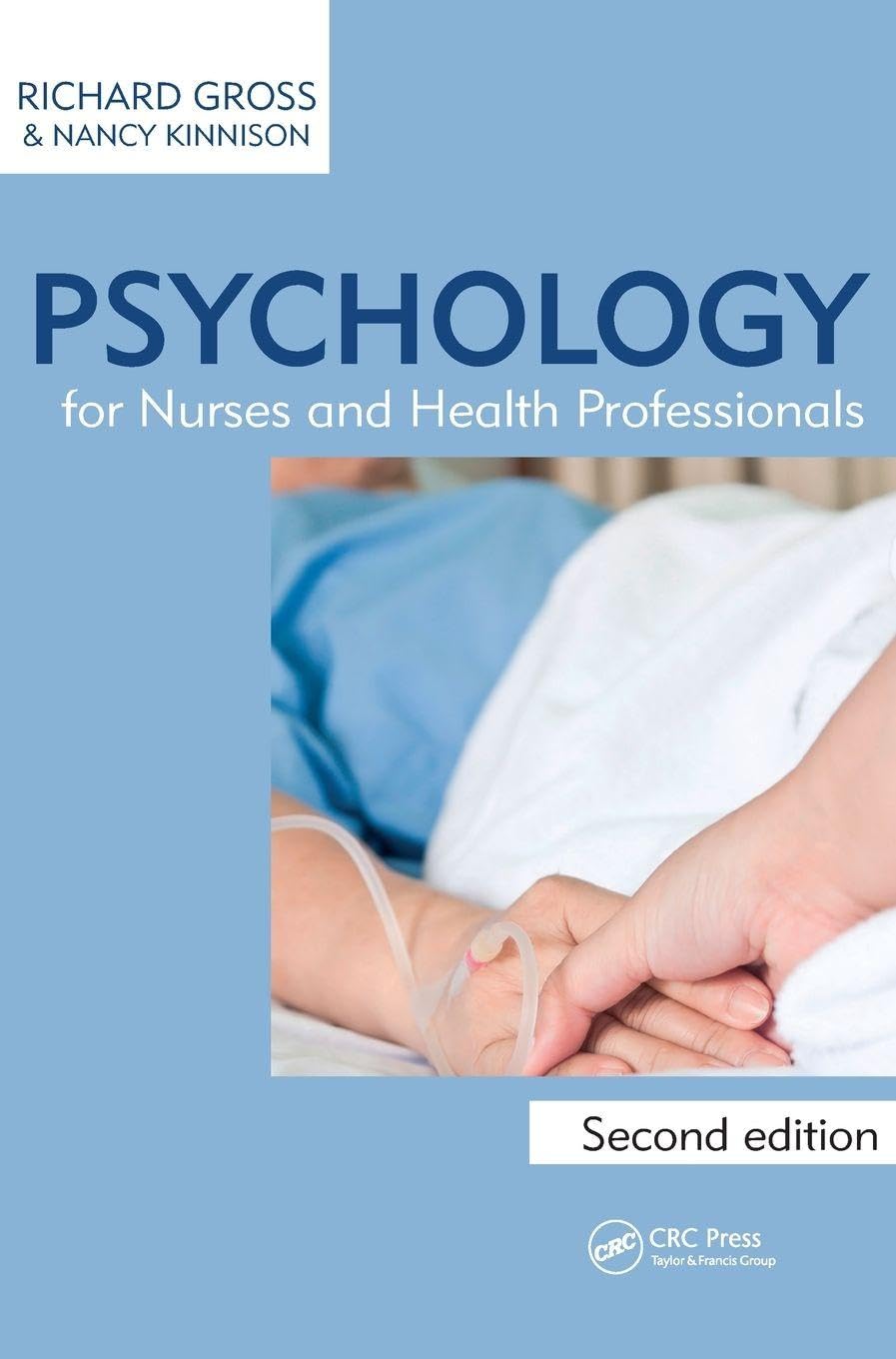 Psychology for Nurses and Health Professionals Medicine