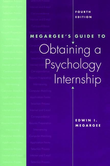 Megargee's Guide to Obtaining a Psychology Internship Medicine