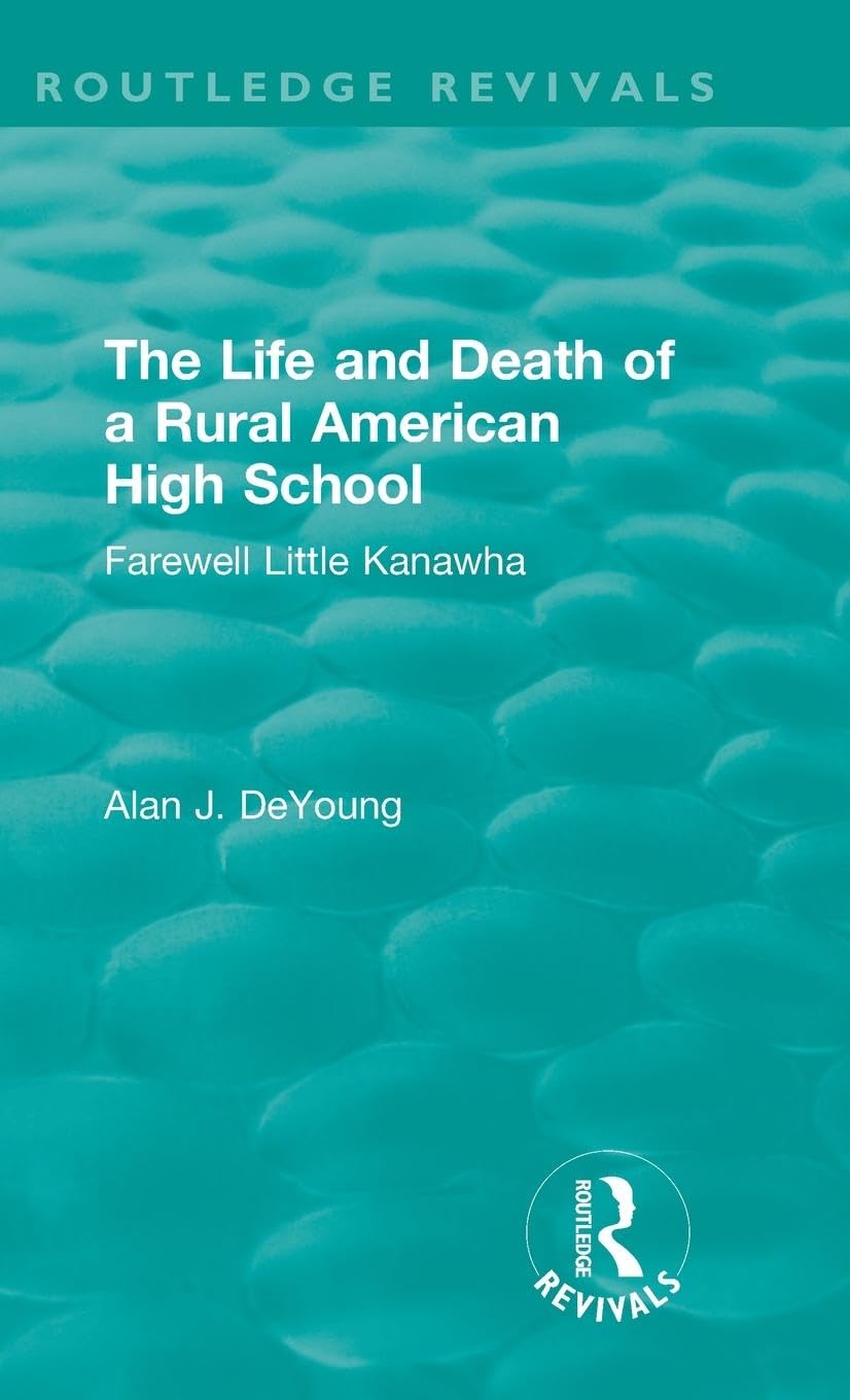 The Life and Death of a Rural American High School (1995) Education & Training