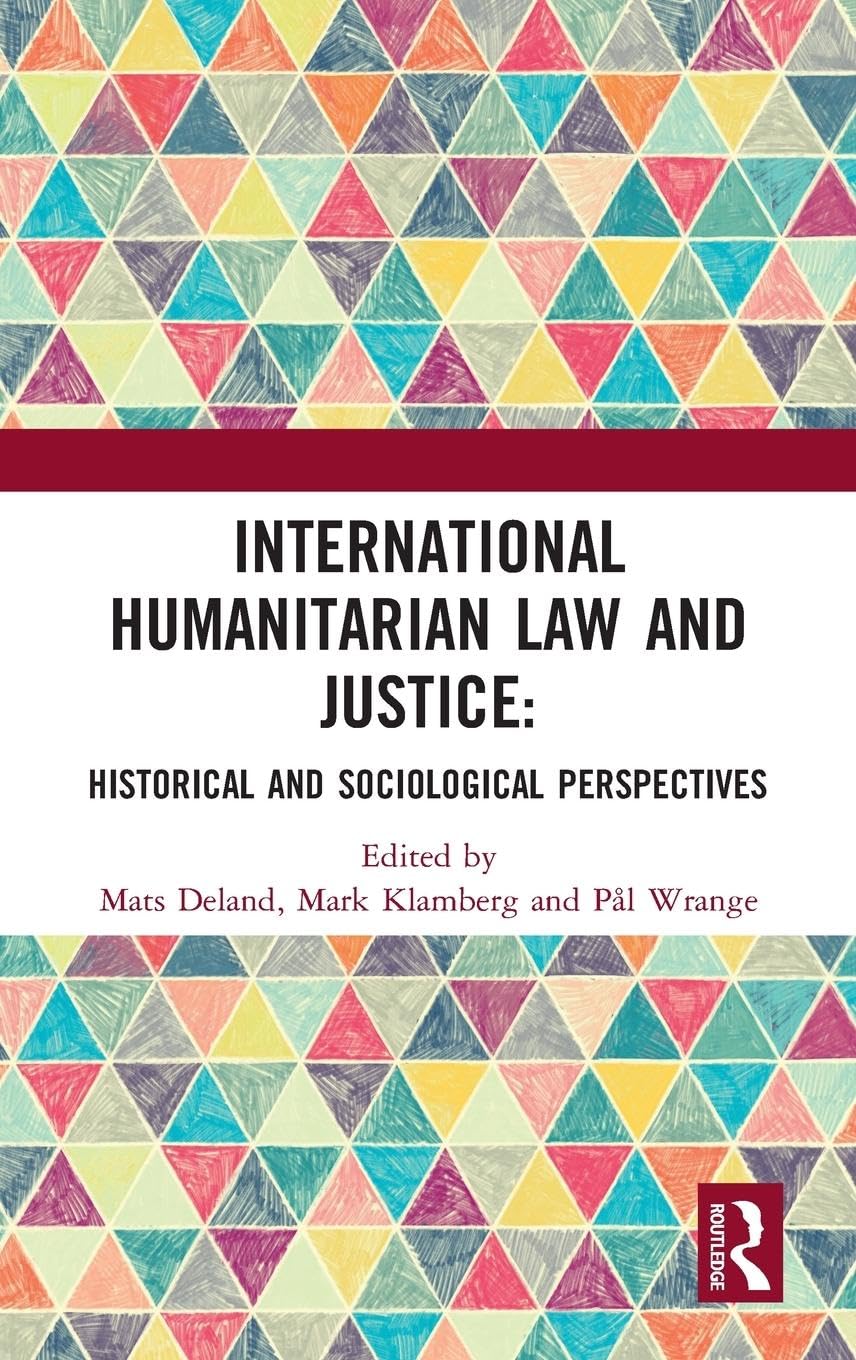 International Humanitarian Law and Justice Law