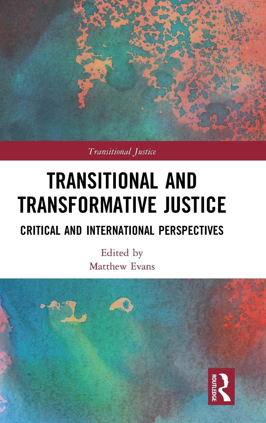 Product Image: Transitional and Transformative Justice: Critical and International Perspectives (Transitional Justice)