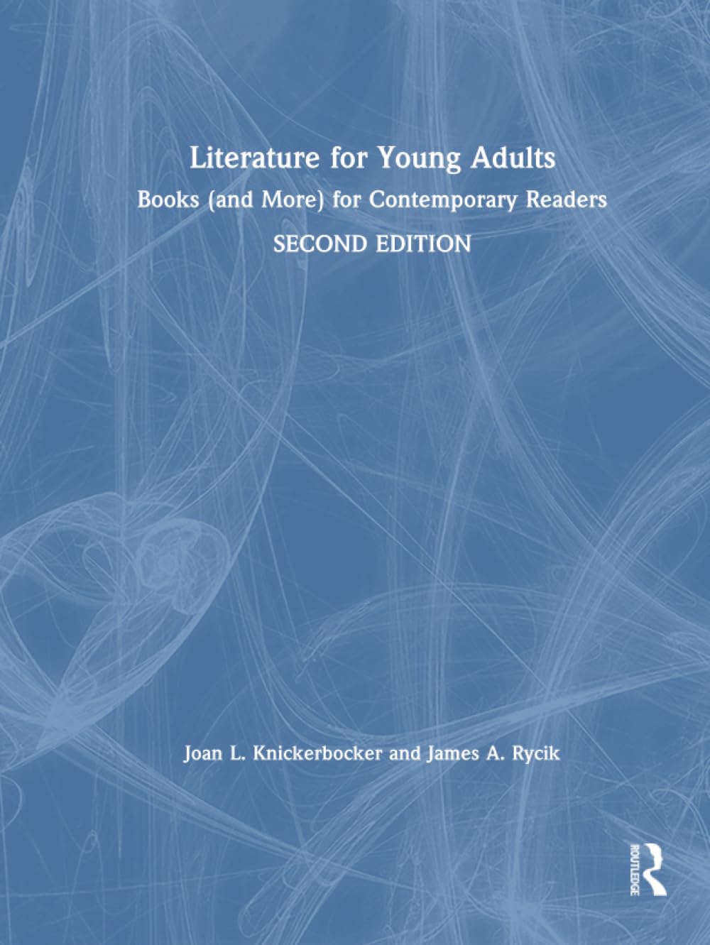 Knickerbocker, J: Literature for Young Adults Contemporary literature
