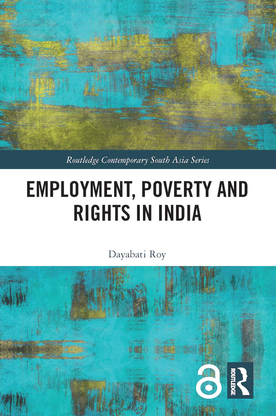 Employment, Poverty and Rights in India Law