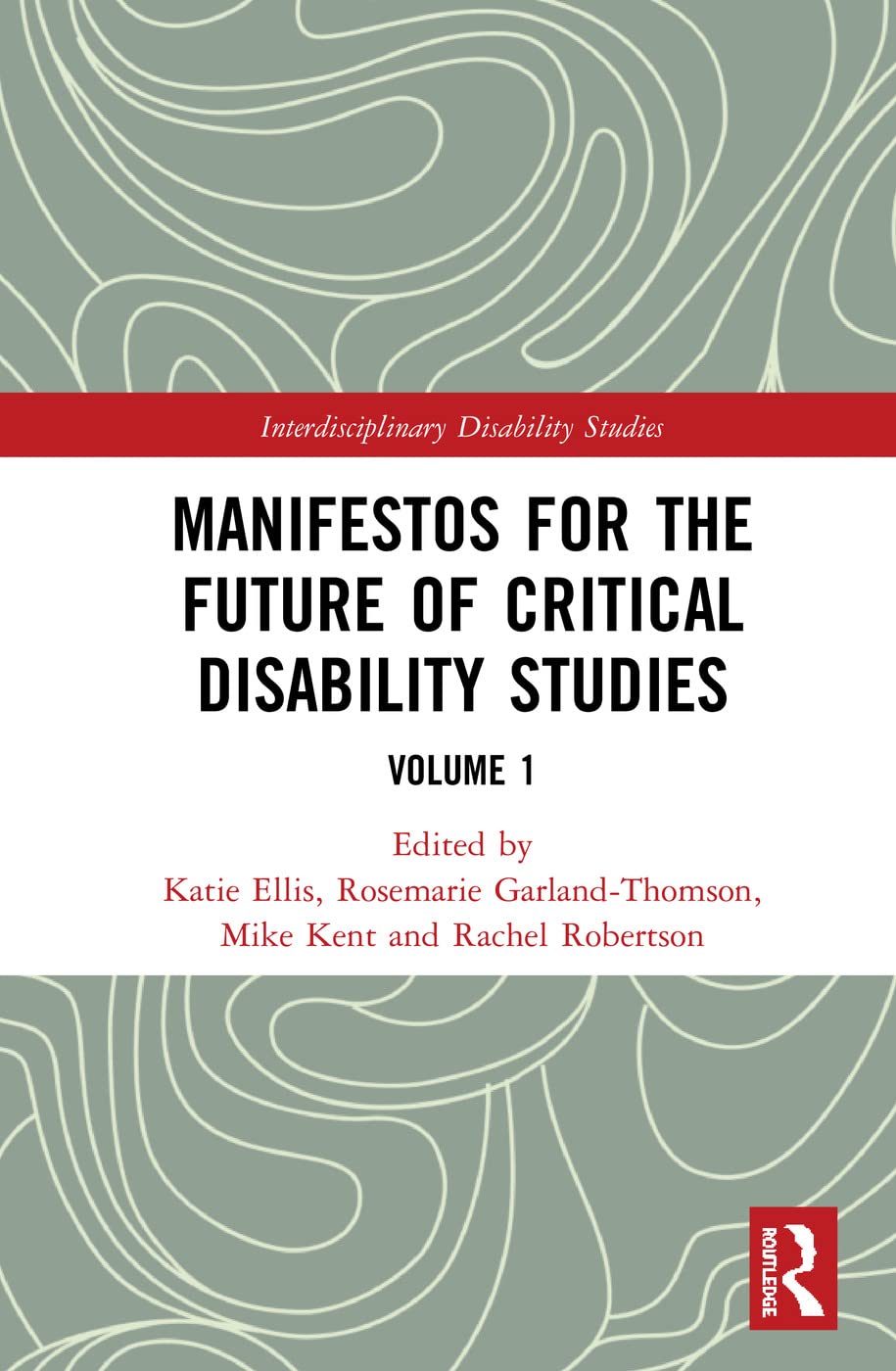 Manifestos for the Future of Critical Disability Studies Social Sciences
