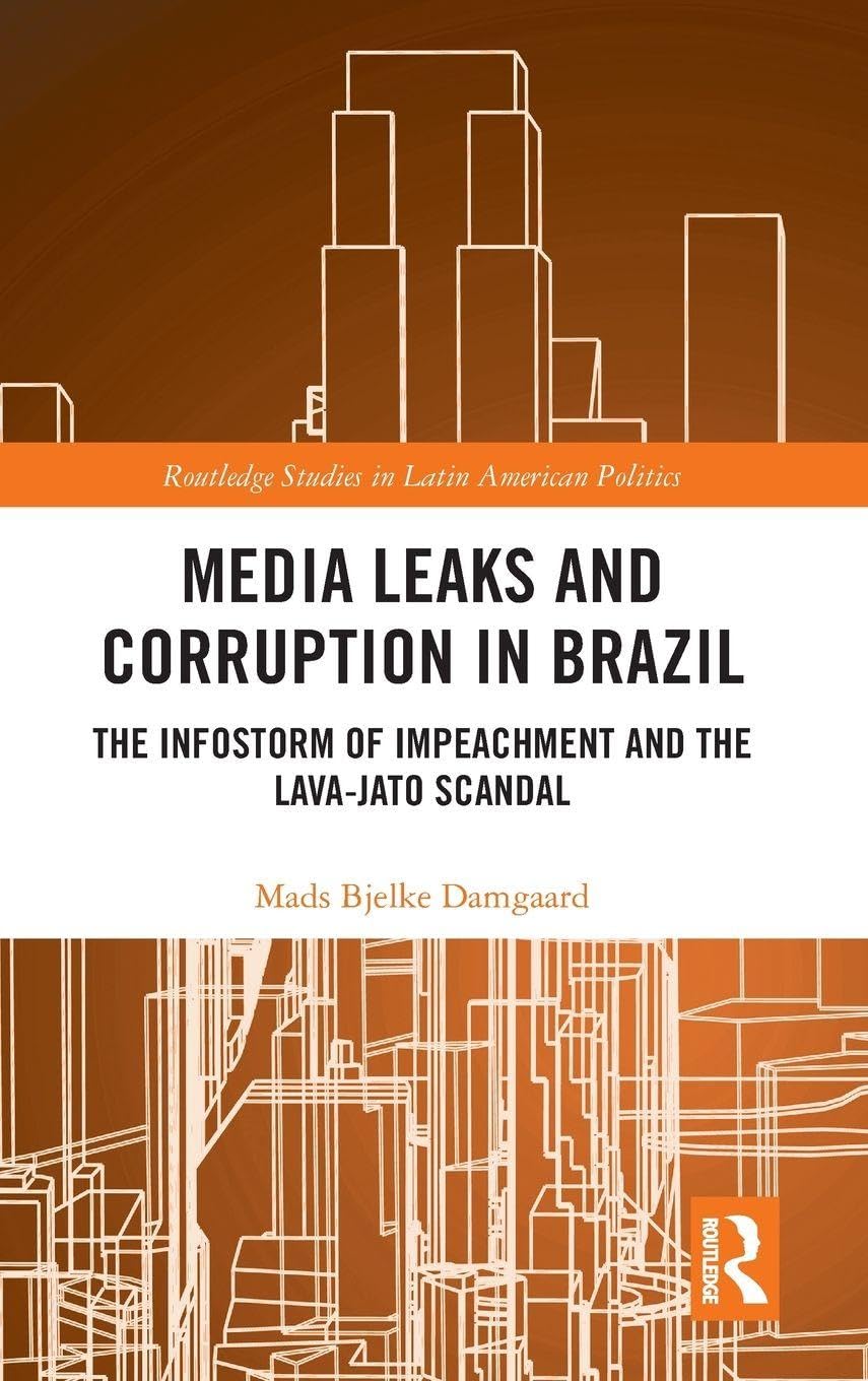 Media Leaks and Corruption in Brazil Media & Communication