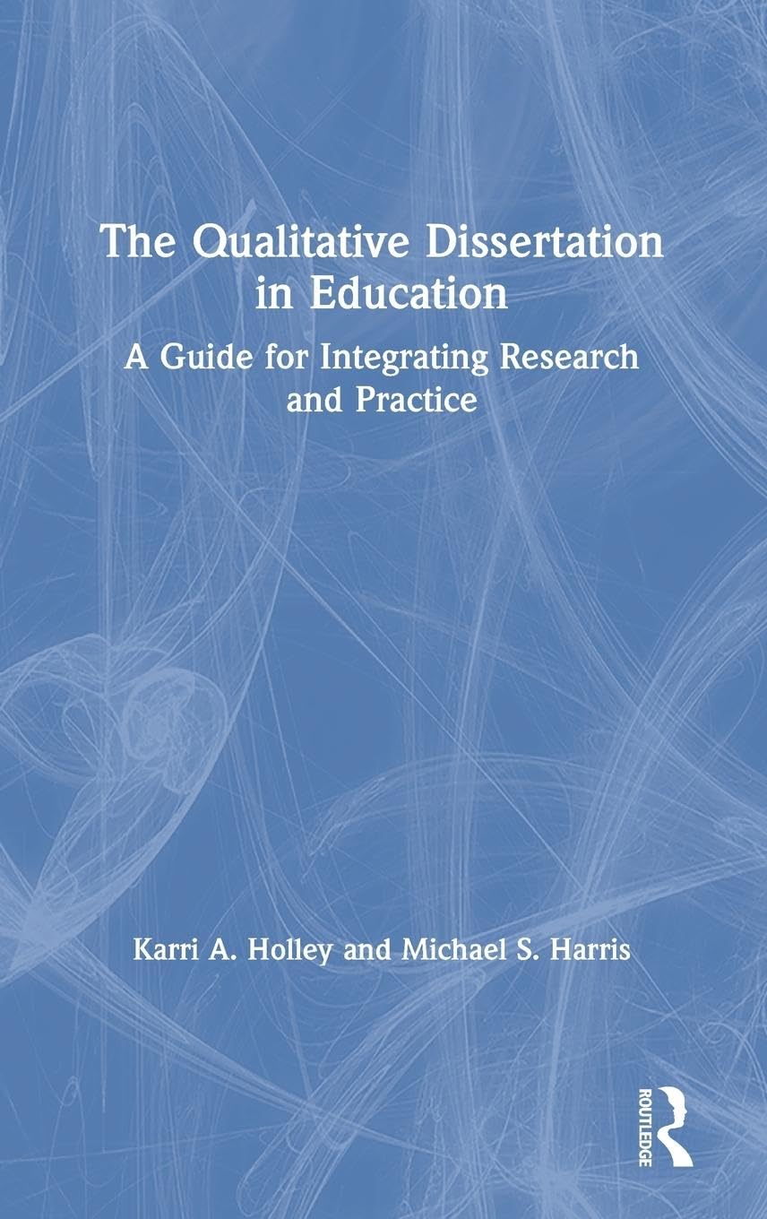 Product Image: The Qualitative Dissertation in Education