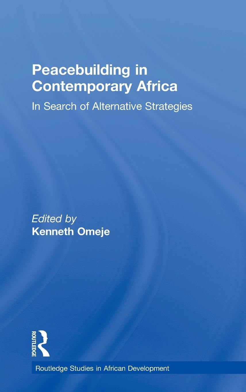 Peacebuilding in Contemporary Africa Law