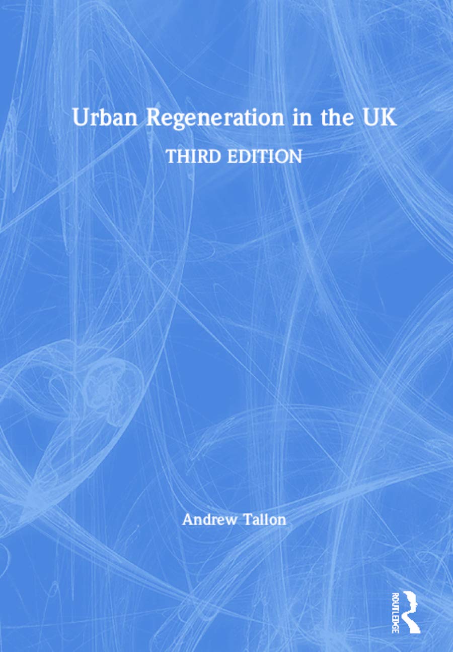 Urban Regeneration in the UK Social Sciences