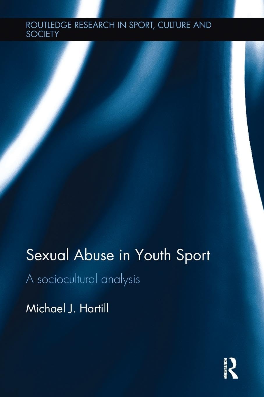 Sexual Abuse in Youth Sport Social Sciences