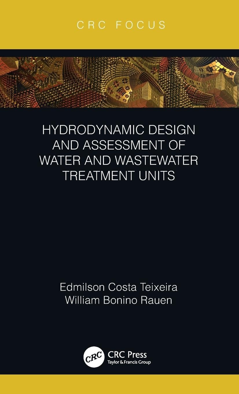 Hydrodynamic Design and Assessment of Water and Wastewater Treatment Units Business, Finance & Career