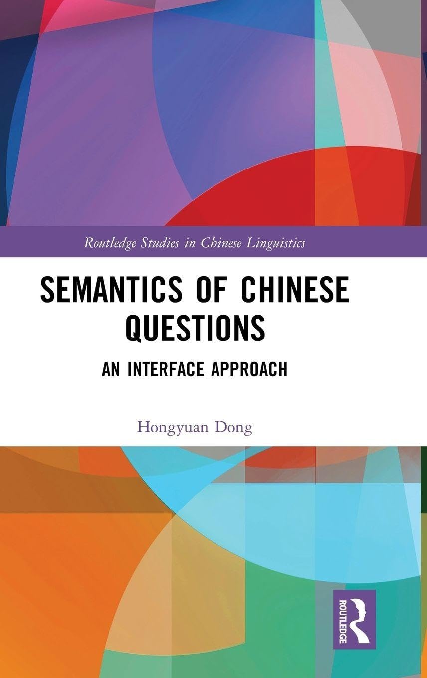 Semantics of Chinese Questions Media & Communication