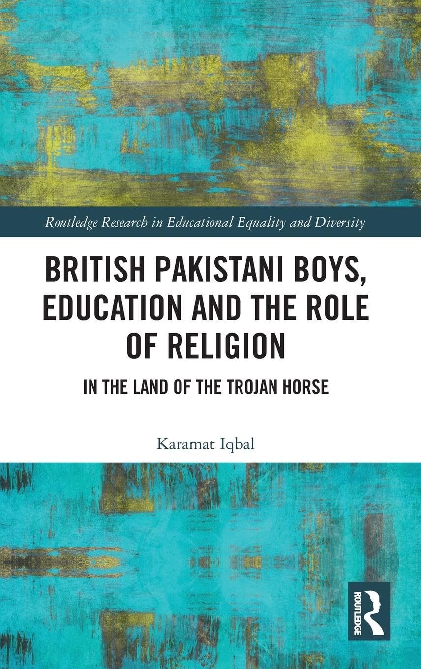 British Pakistani Boys, Education and the Role of Religion Books