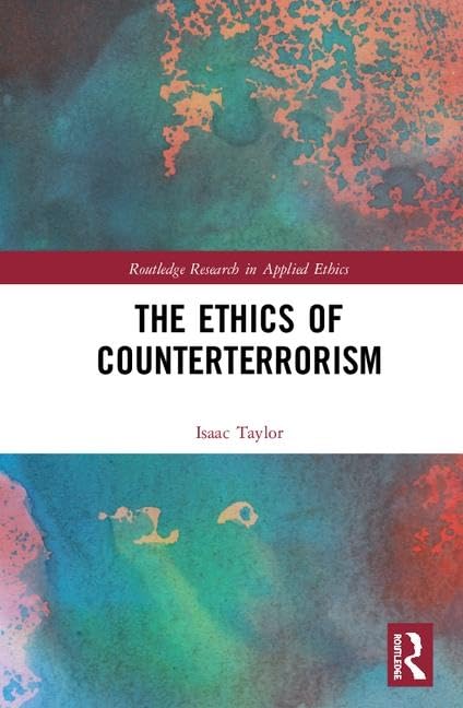 The Ethics of Counterterrorism Law