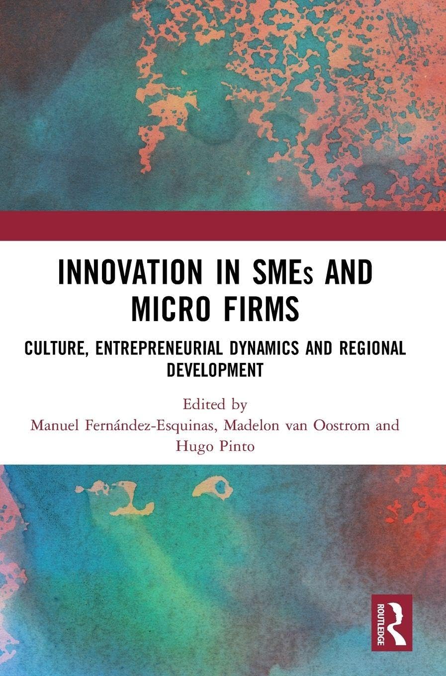 Innovation in SMEs and Micro Firms Social Sciences
