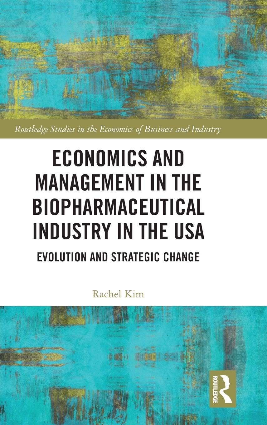 Economics and Management in the Biopharmaceutical Industry in the USA Law