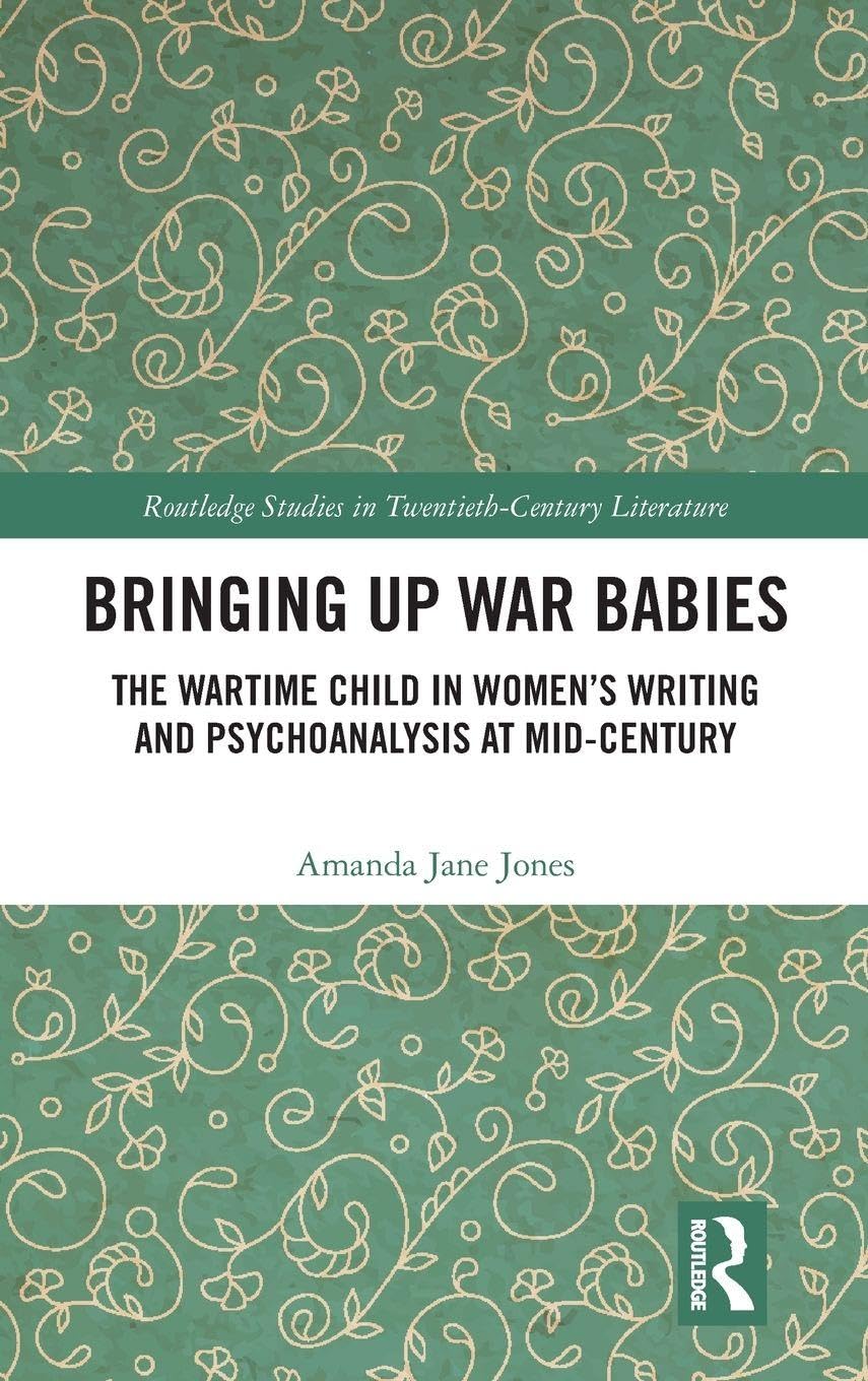 Bringing Up War-Babies Contemporary literature Books
