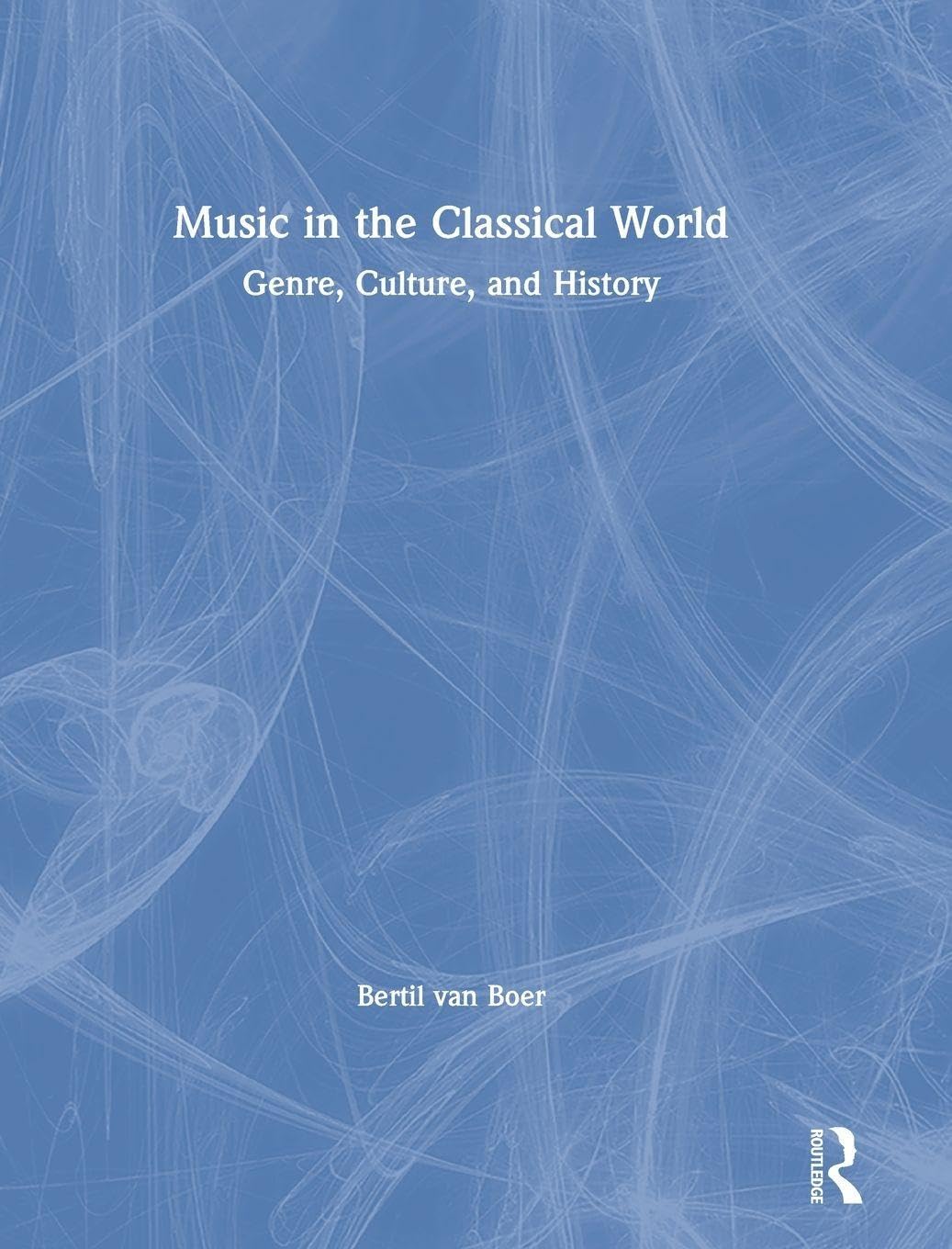 Product Image: Music in the Classical World