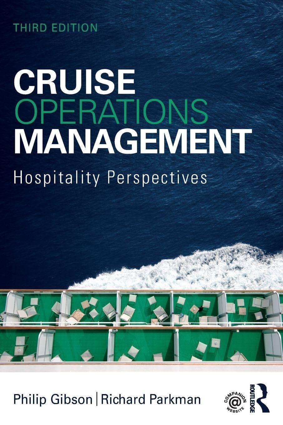 Cruise Operations Management: Hospitality Perspectives Business, Finance & Career