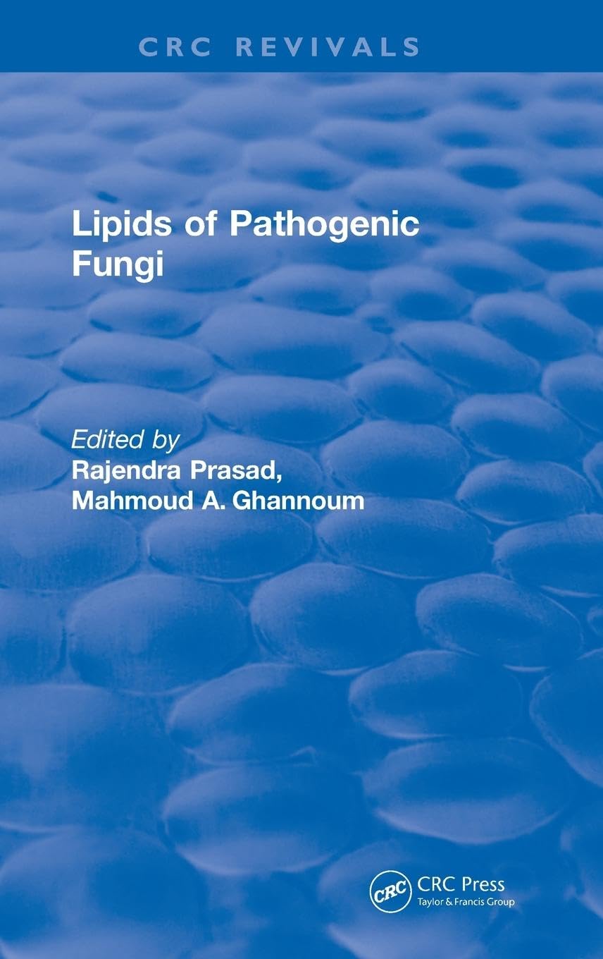 Lipids of Pathogenic Fungi (1996) Medicine