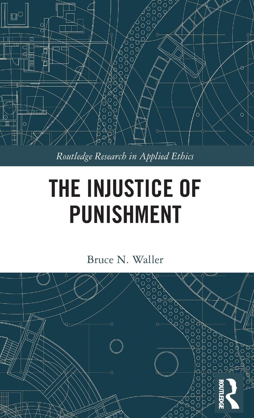 The Injustice of Punishment Law