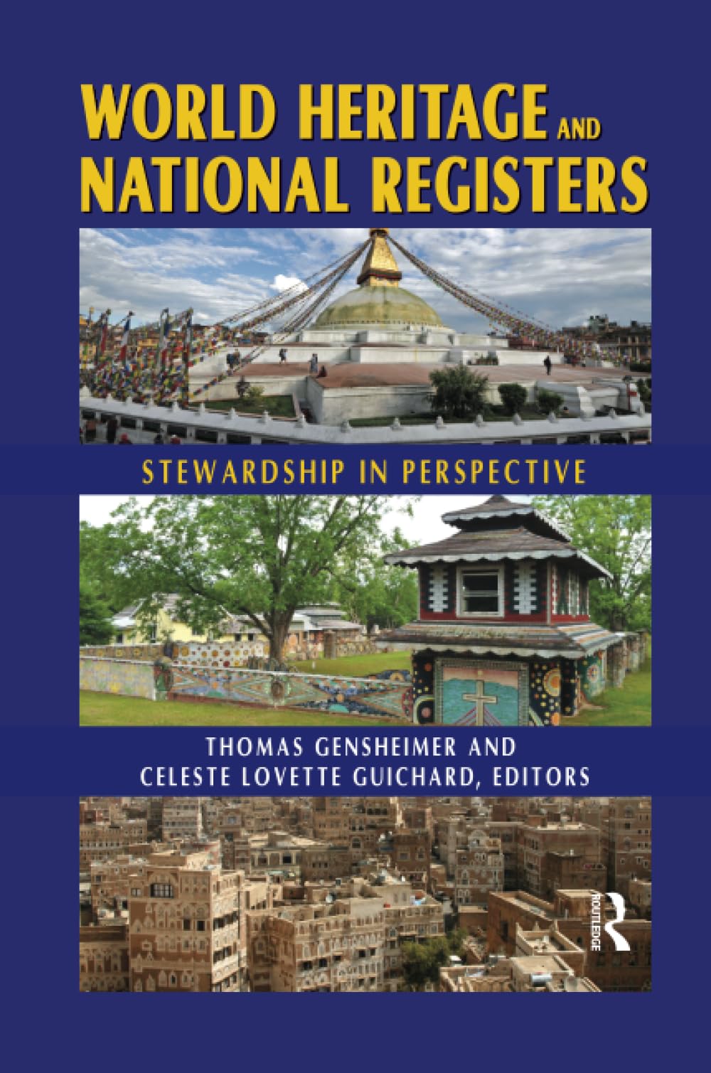 World Heritage and National Registers: Stewardship in Perspective Social Sciences