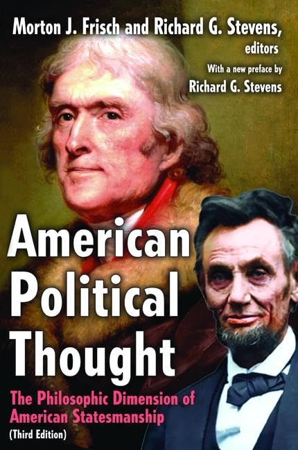 American Political Thought: The Philosophic Dimension of American Statesmanship Social Sciences