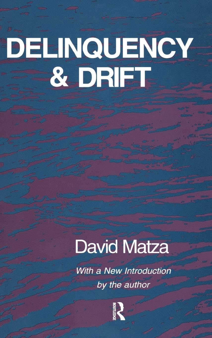 Delinquency and Drift Law
