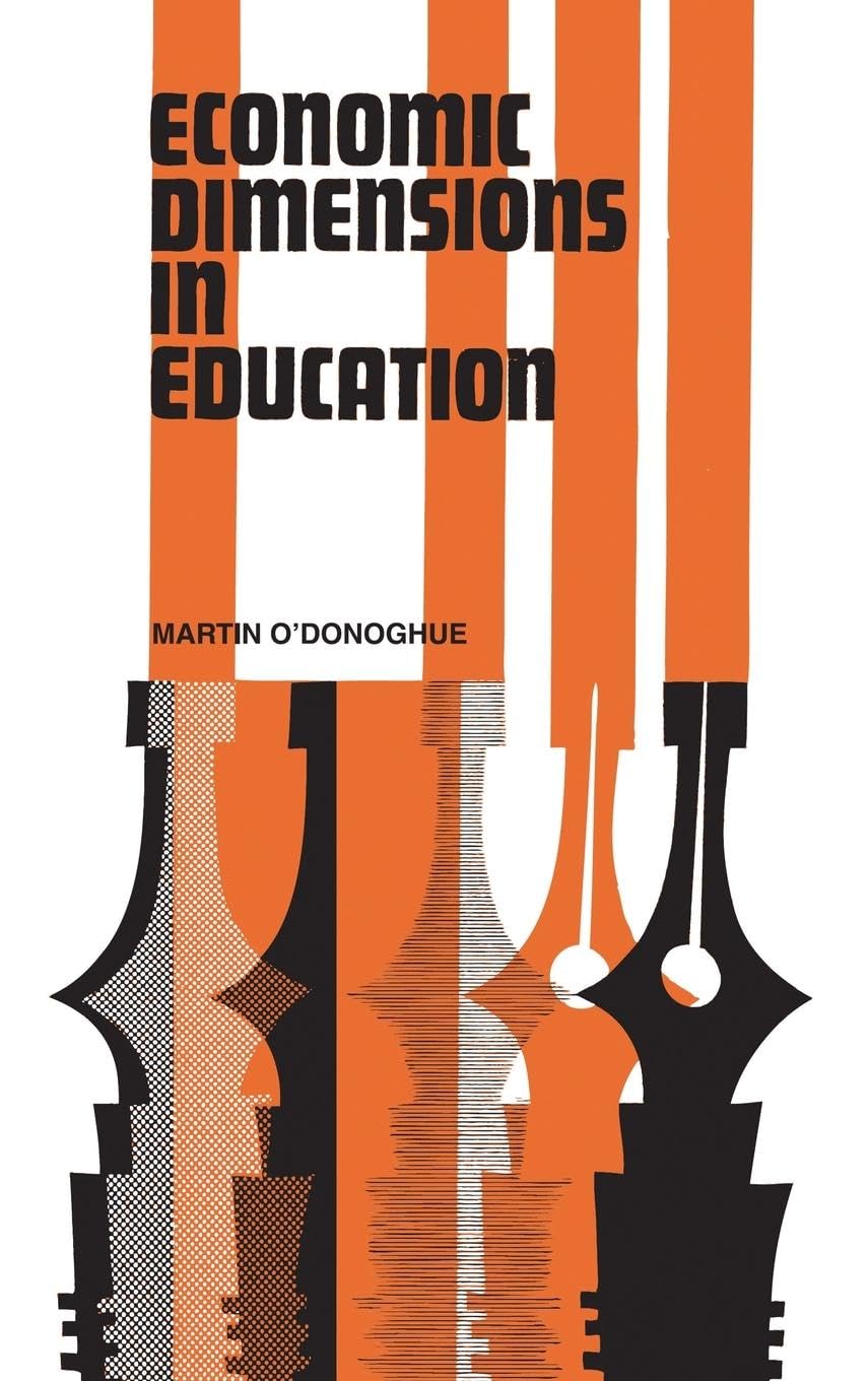 Economic Dimensions in Education Business, Finance & Career