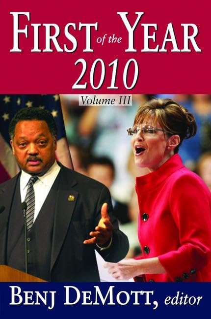 First of the Year: 2010: Volume III Contemporary literature