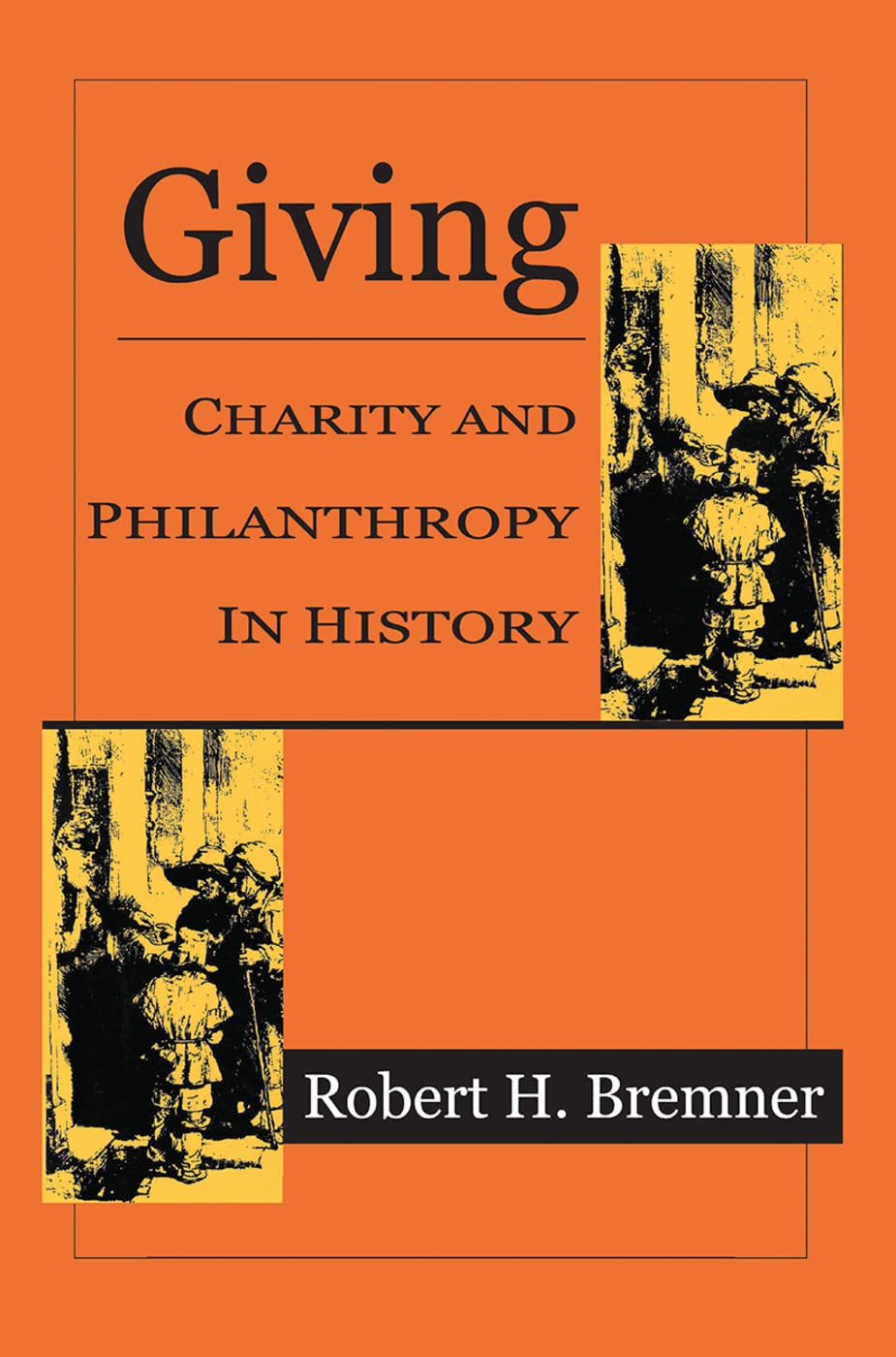 Giving: Charity and Philanthropy in History Social Sciences
