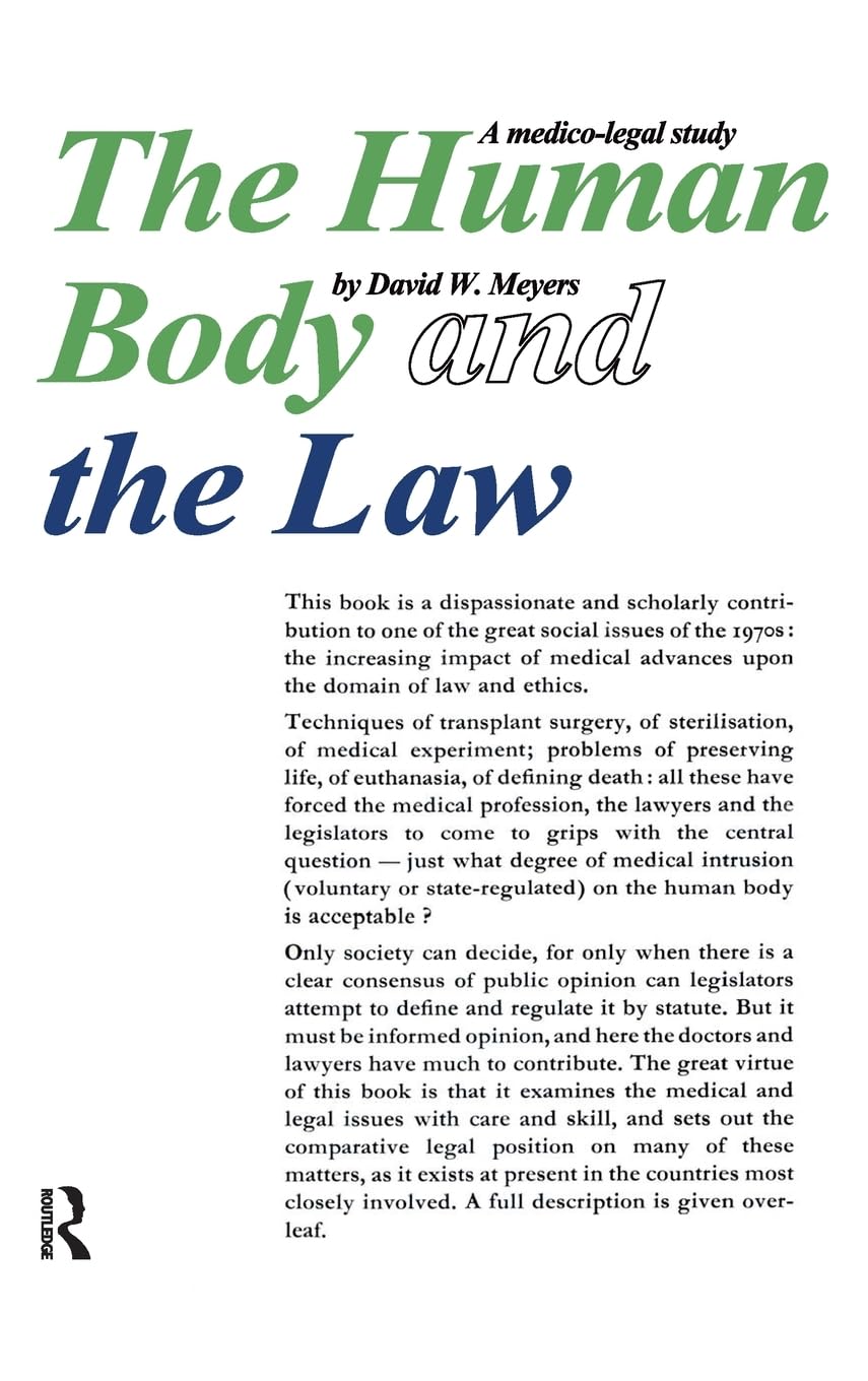 Human Body and the Law: A Medico-legal Study Law