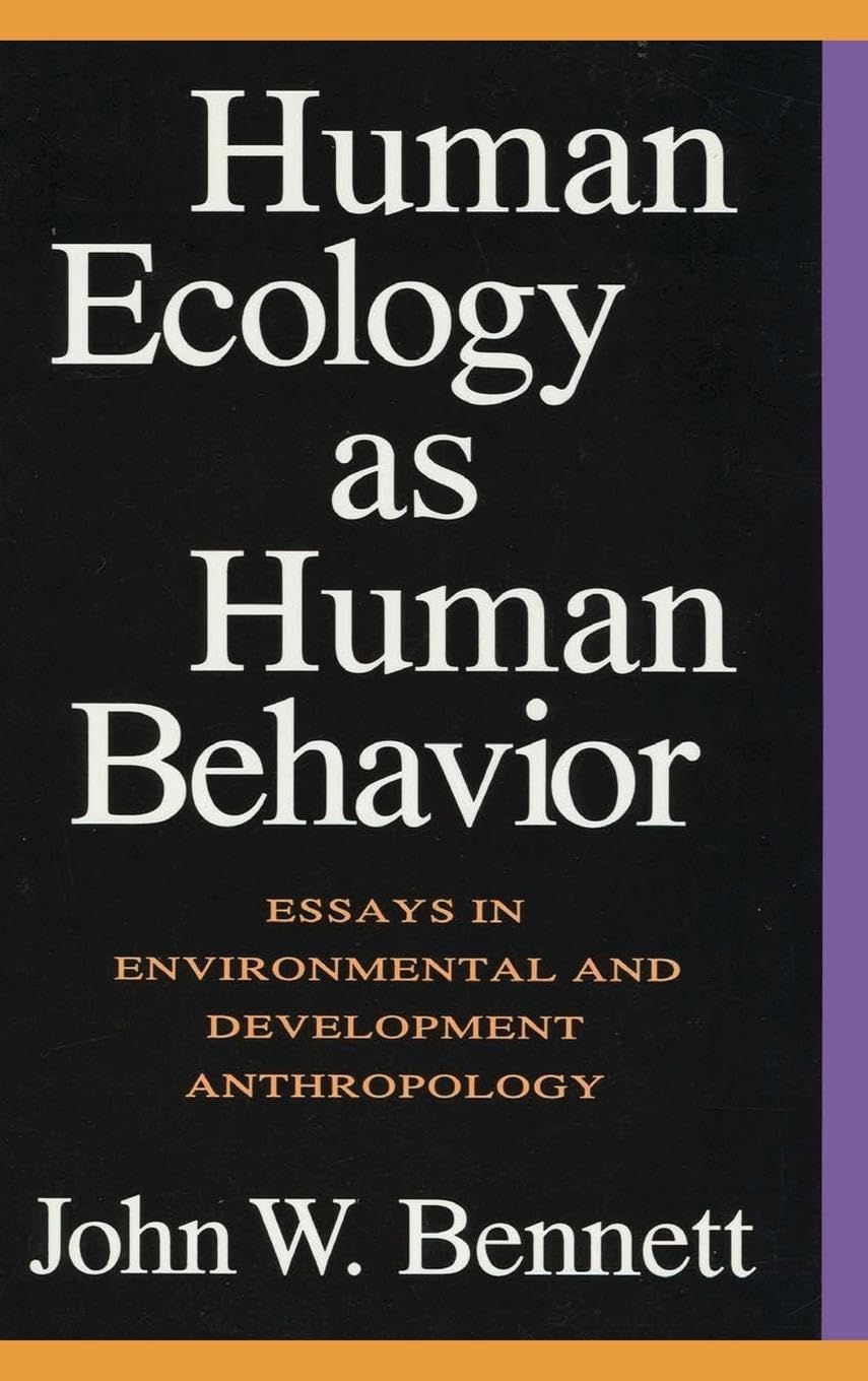 Human Ecology as Human Behavior Social Sciences